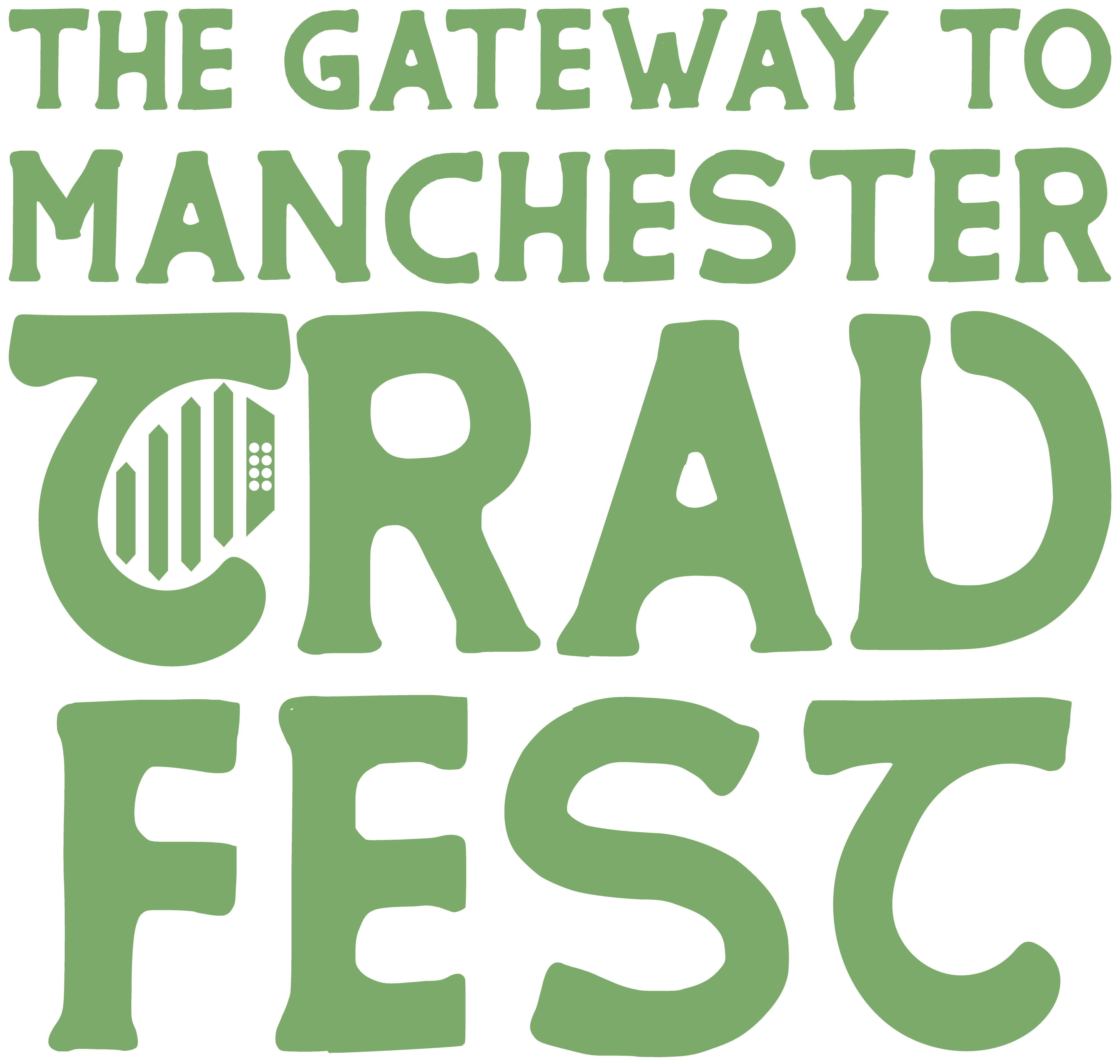 The Gateway to Manchester TradFest