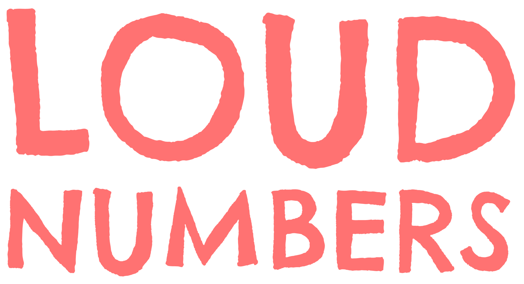 Loud Numbers