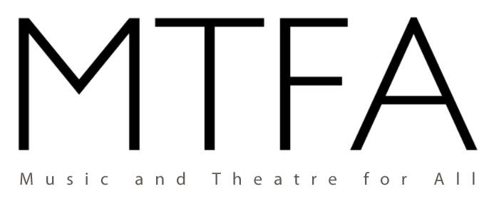Music and Theatre for All