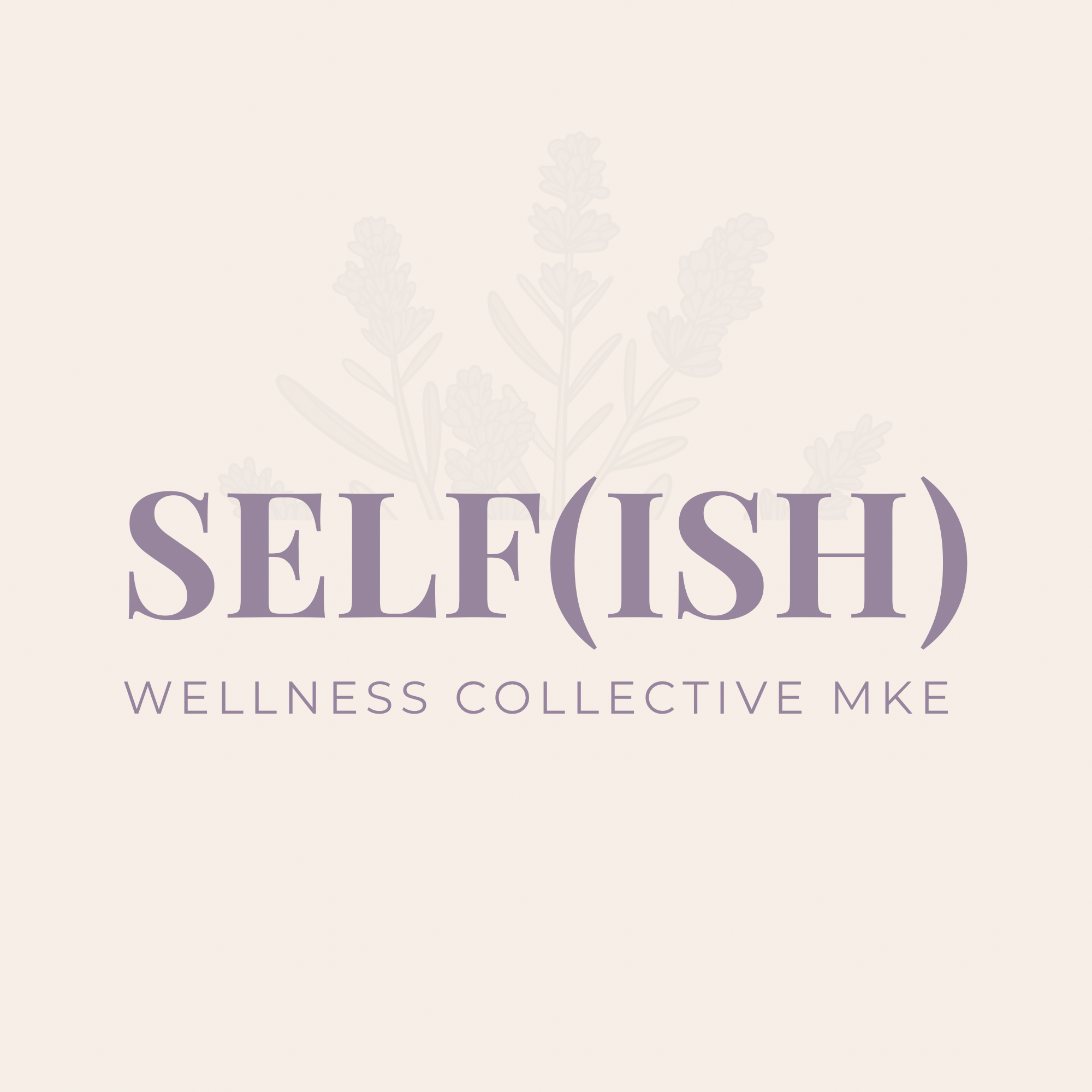 Selfish Wellness Collective Milwaukee
