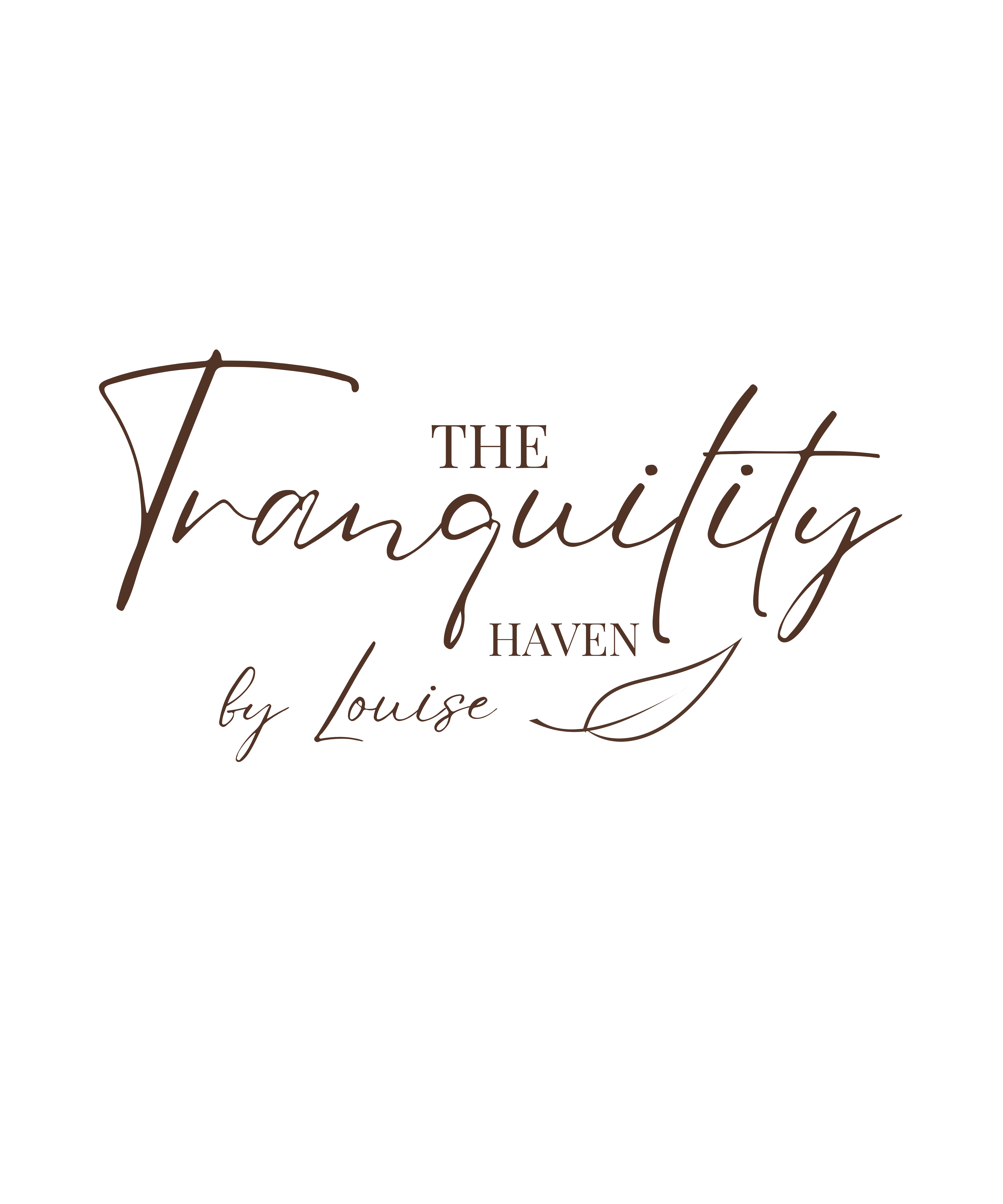 The Tranquility Haven by Louise