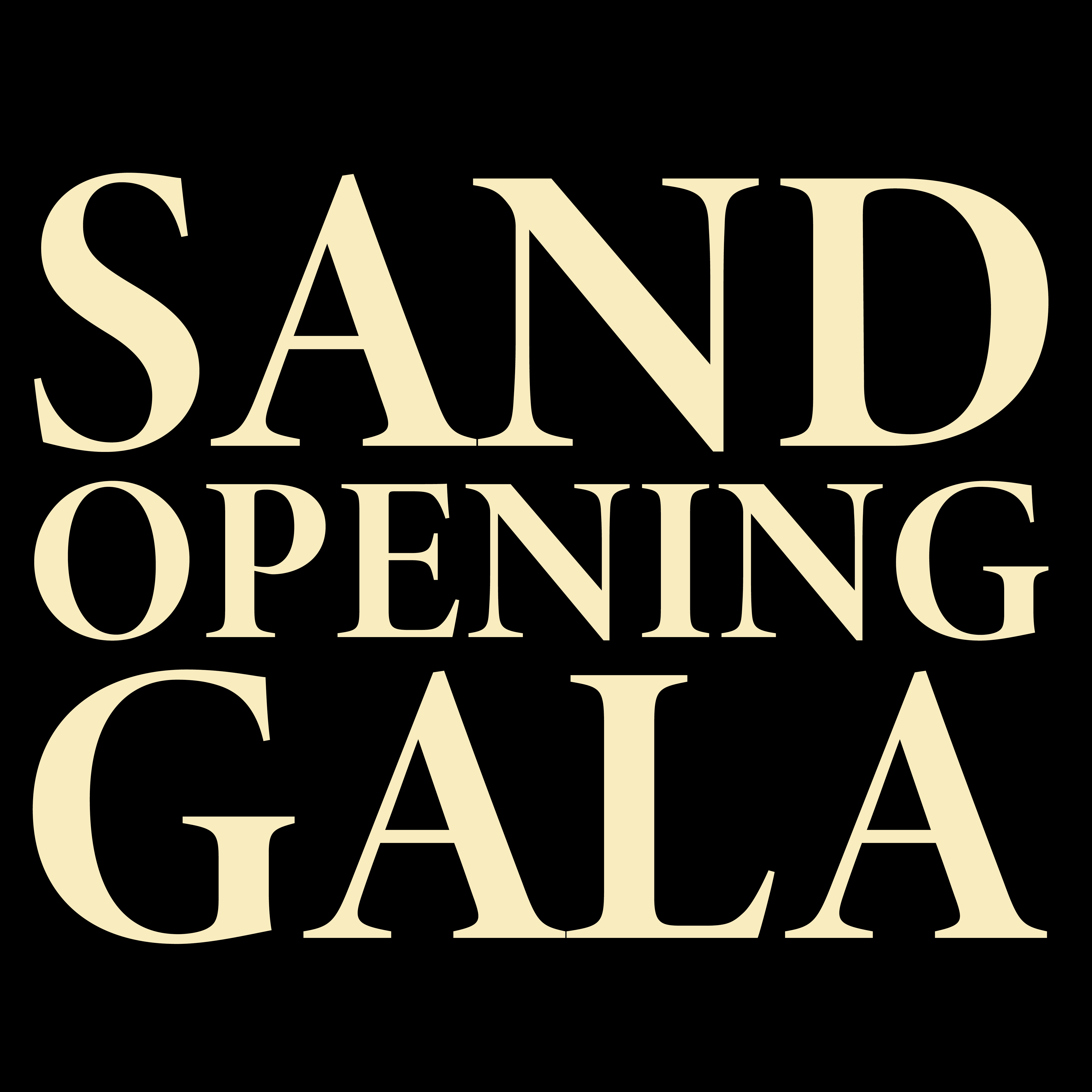 Sand Opening Gala