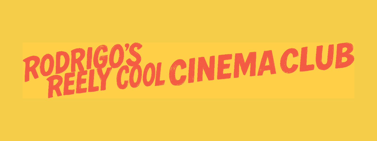 Rodrigo's Reely Cool Cinema Club