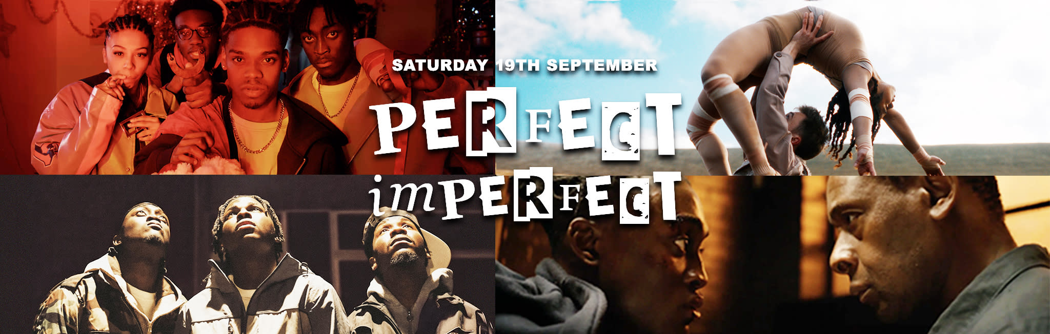 Perfect Imperfect Film Exhibition