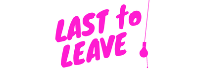 Last to Leave Theater Company
