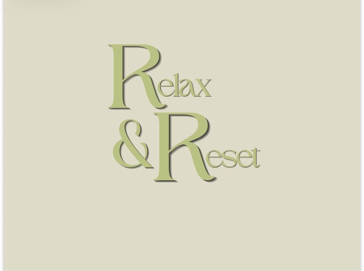 Relax & Reset