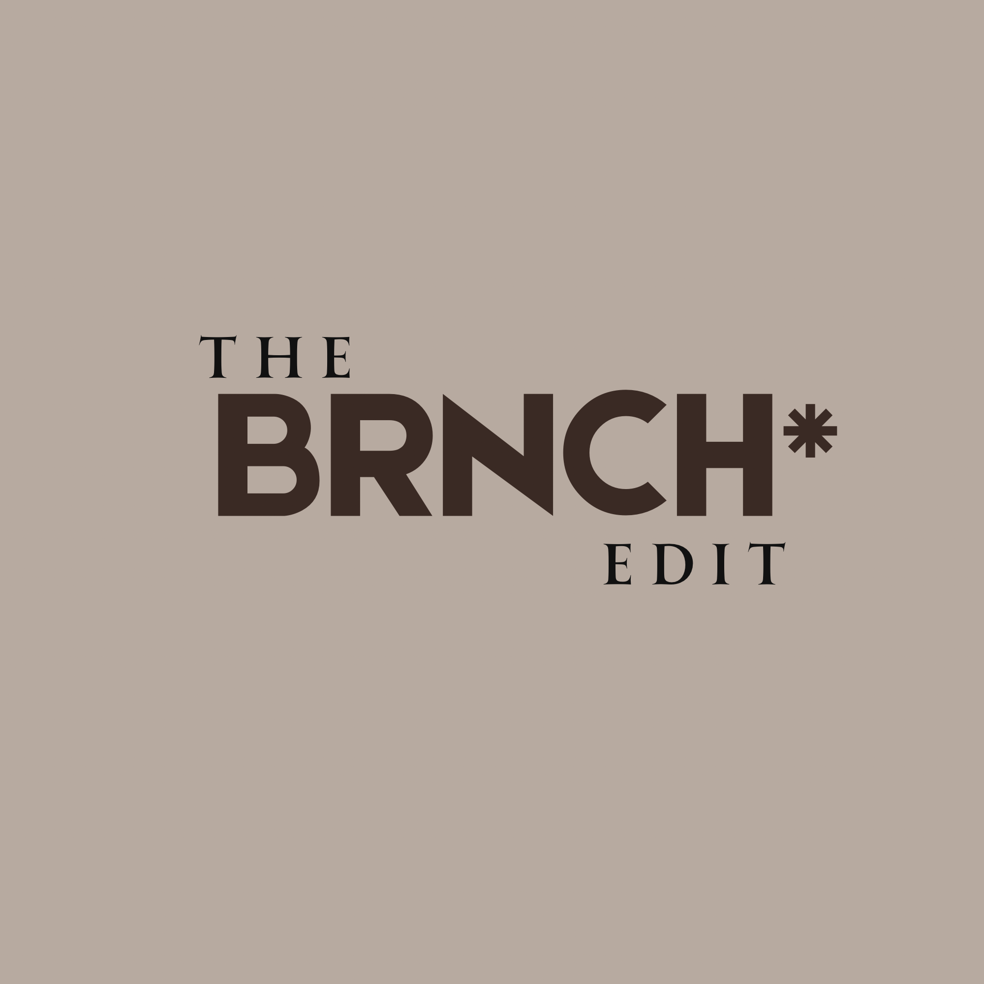 The BRNCH Edit