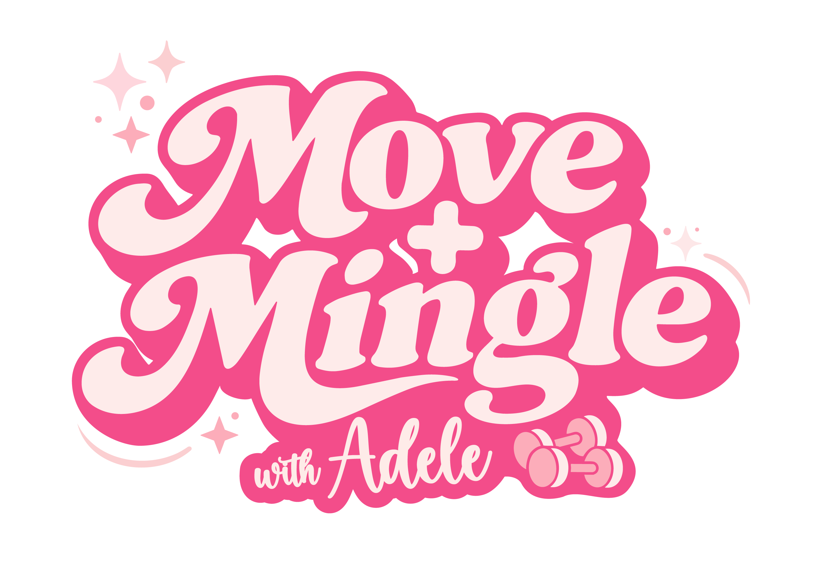 Move + Mingle with Adele