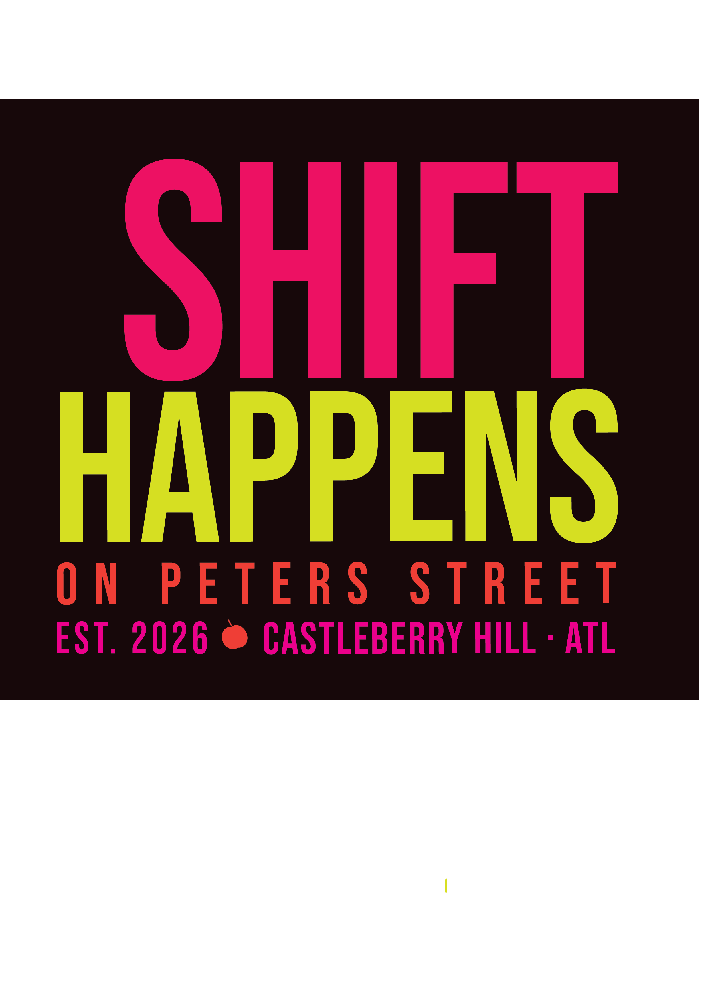 SHIFT Happens on Peters Street