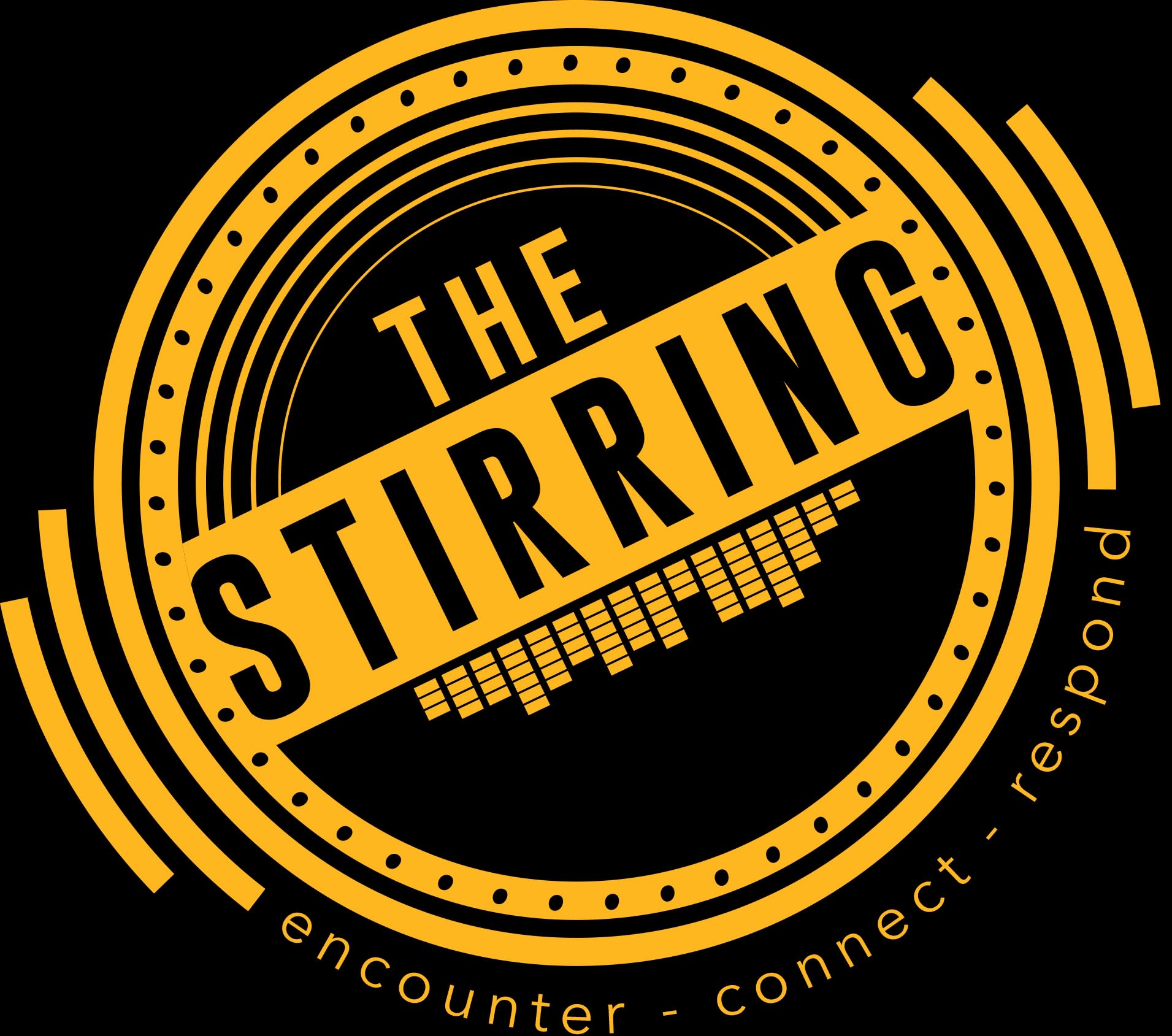 The Stirring
