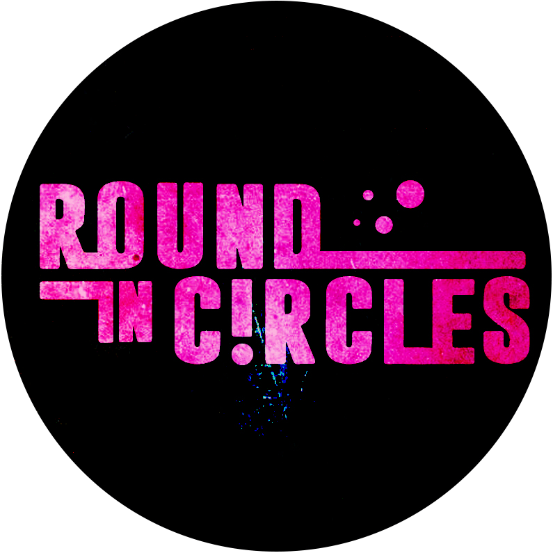 Round in Circles