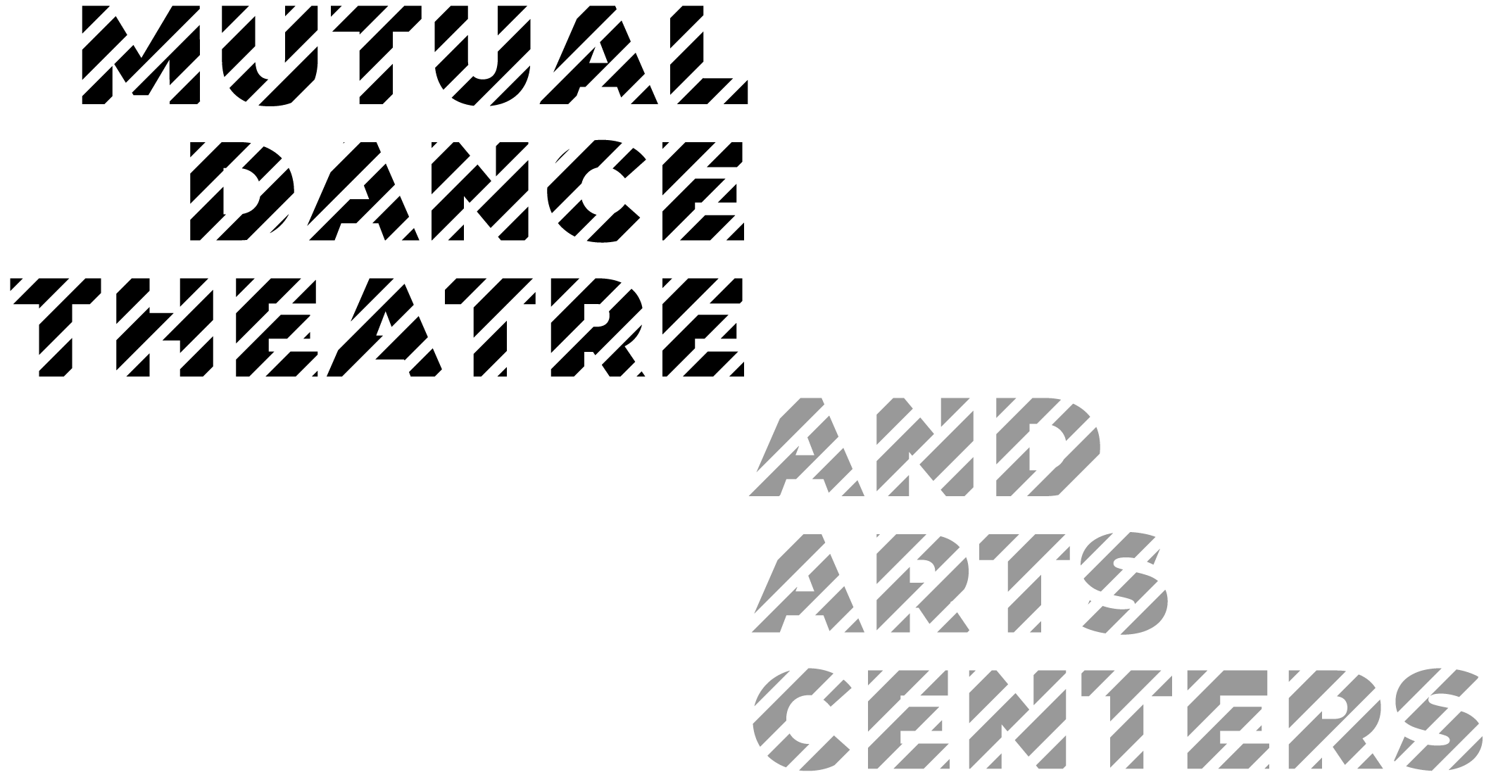 Mutual Dance Theatre and Arts Centers