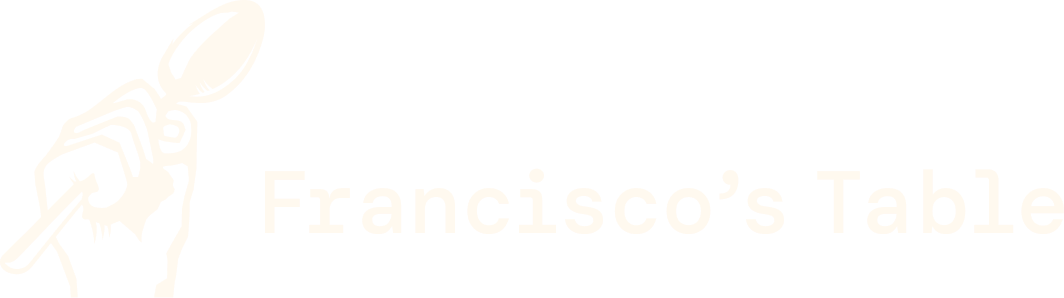 Francisco's Table