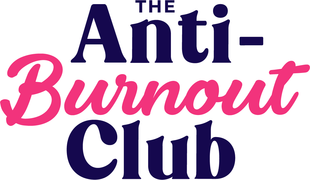 The Anti-Burnout Club