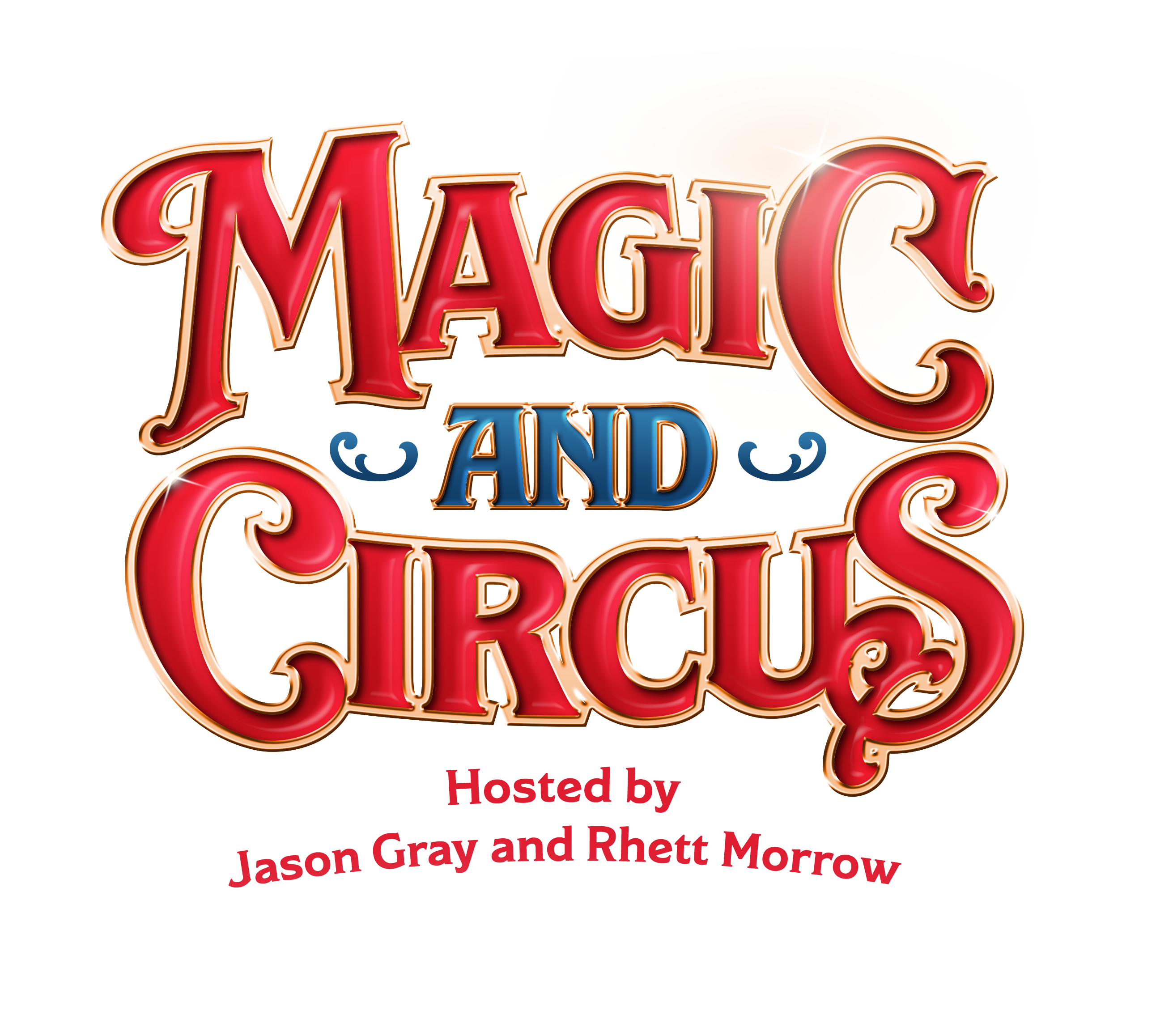 Magic and Circus Show Spectacular