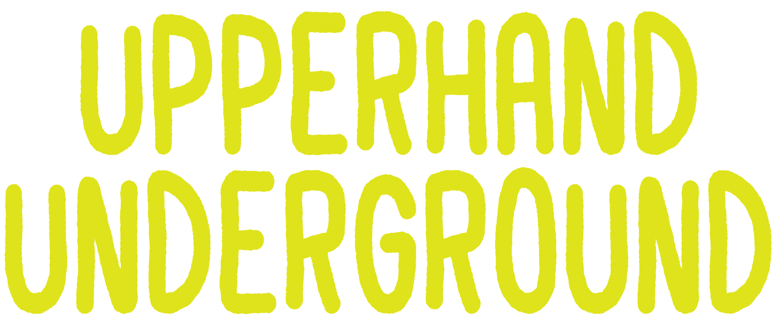Upperhand Underground