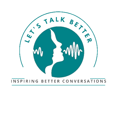 Let's Talk Better Campaign