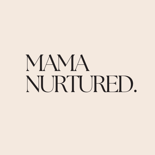 MAMA NURTURED