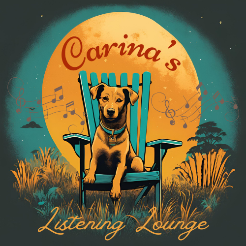 Carina’s Listening Lounge