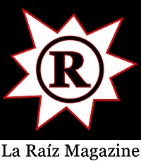 La Raíz Magazine