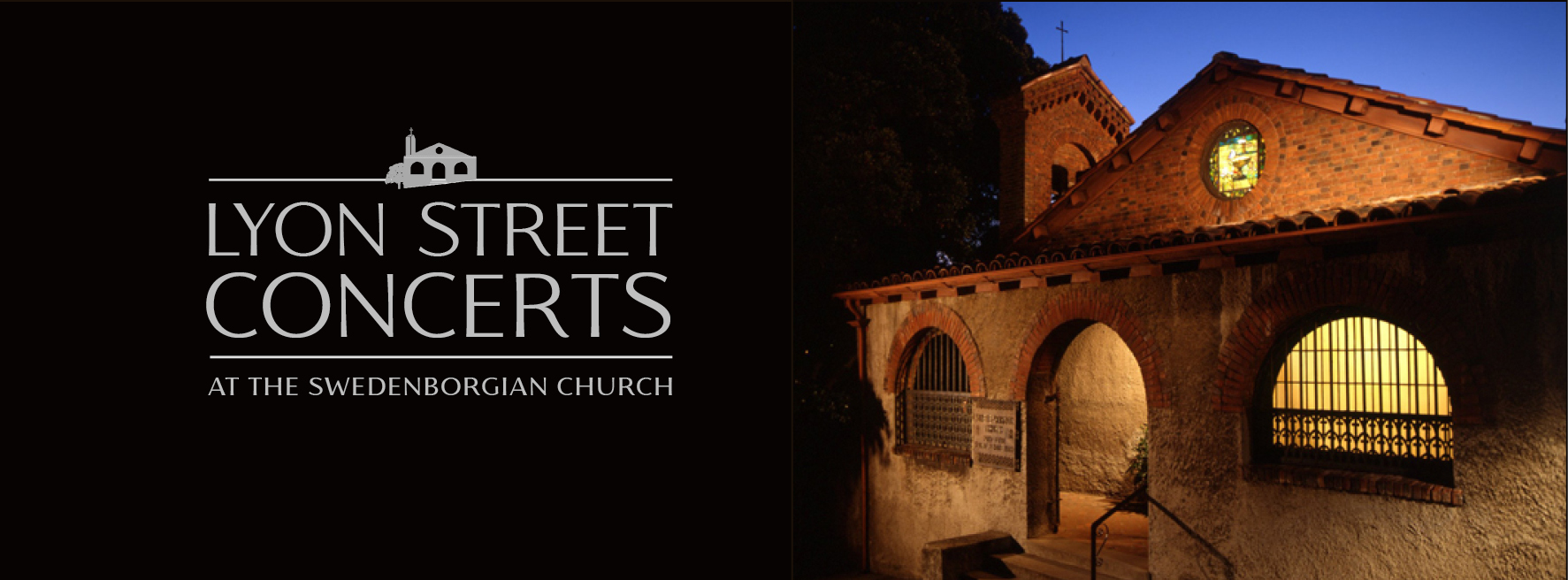 Lyon Street Concerts at the Swedenborgian Church