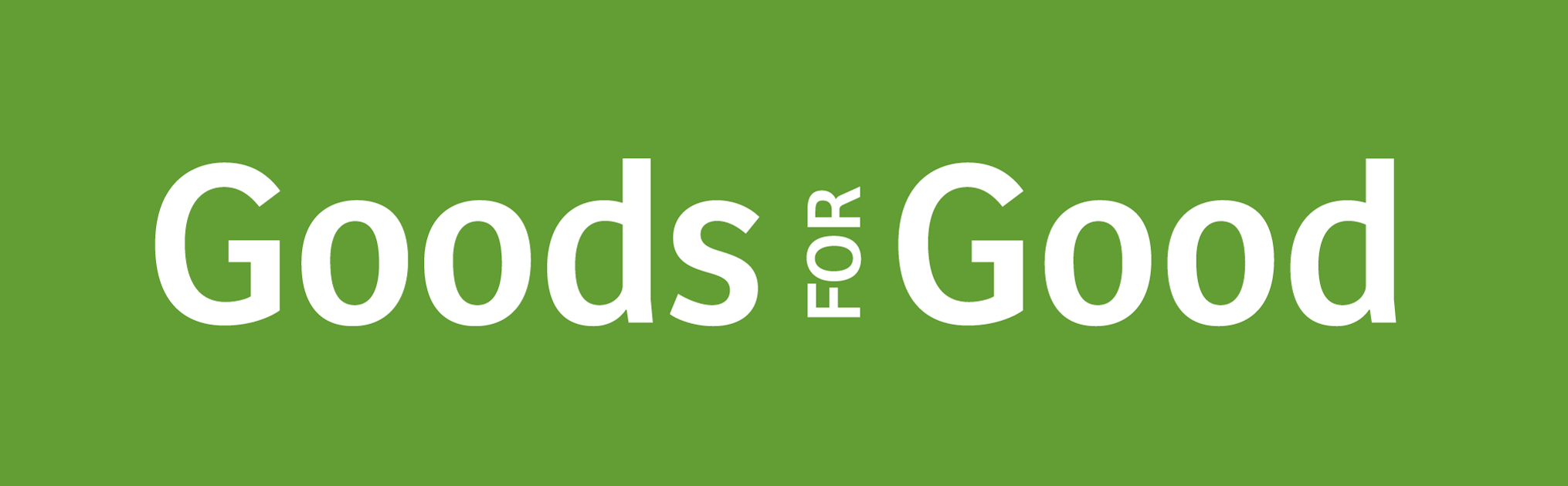 Goods For Good