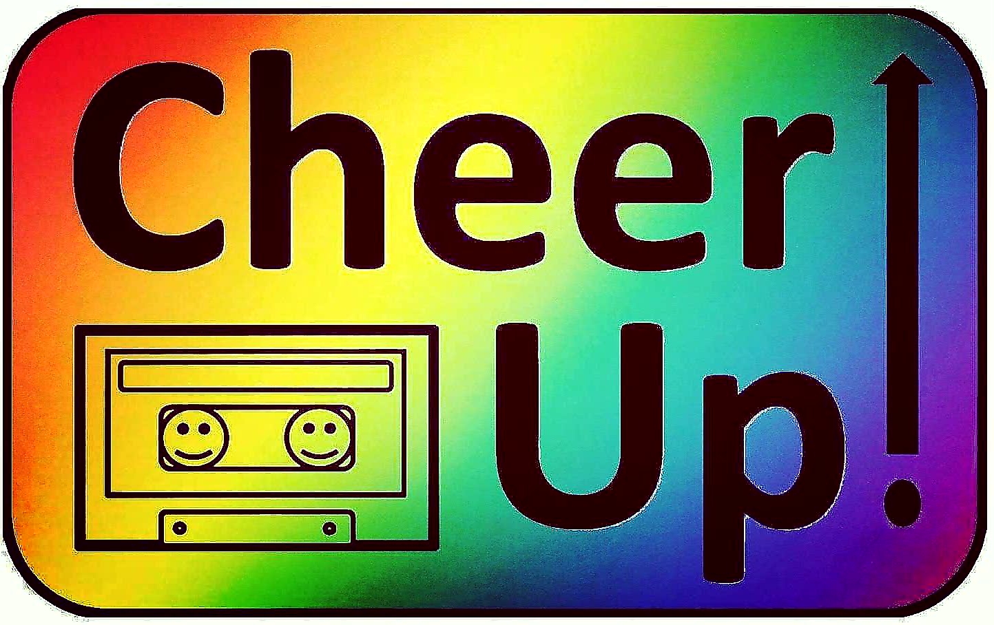 Cheer Up!