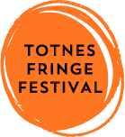 Totnes Fringe Festival