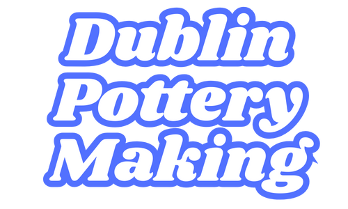 Dublin Pottery Making