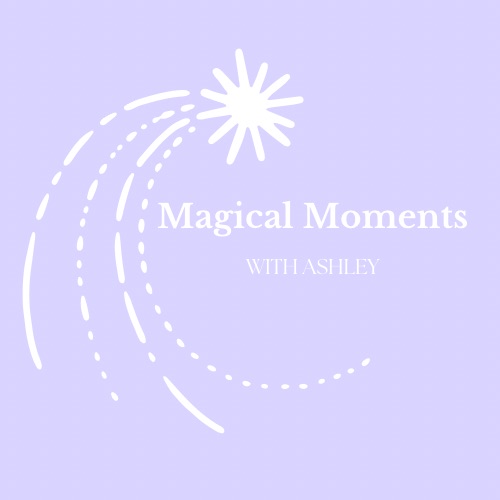 Magical Moments with Ashley