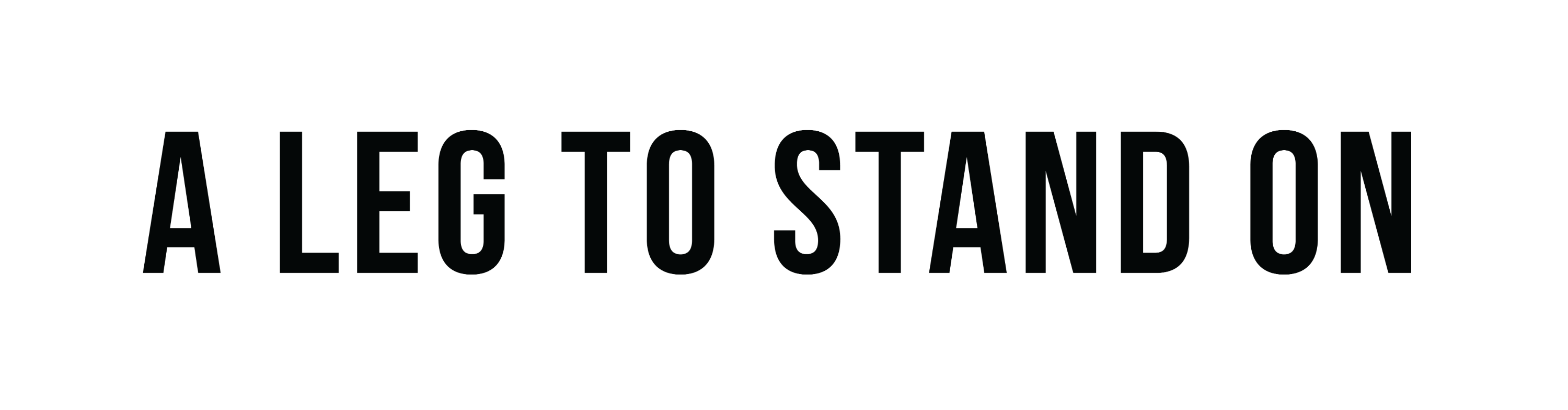 A Leg To Stand On (ALTSO)