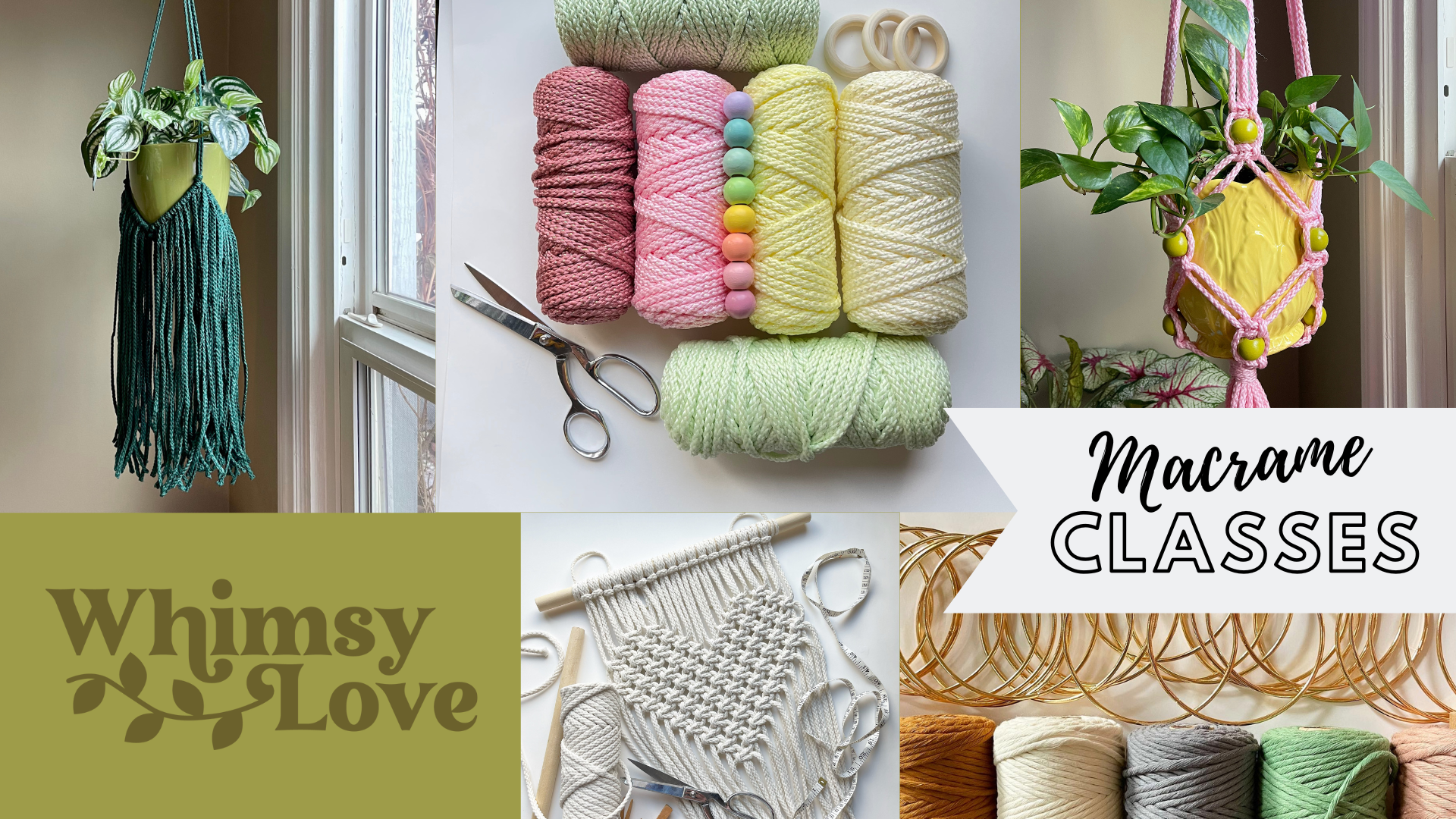 Whimsy Love Macrame Classes