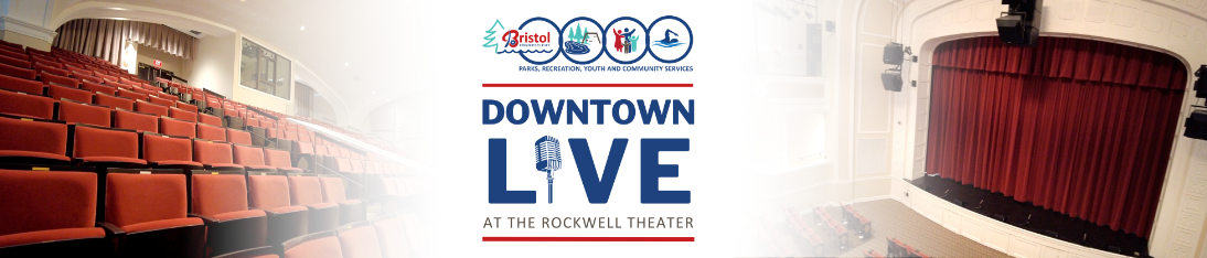 Downtown Live at The Rockwell Theater