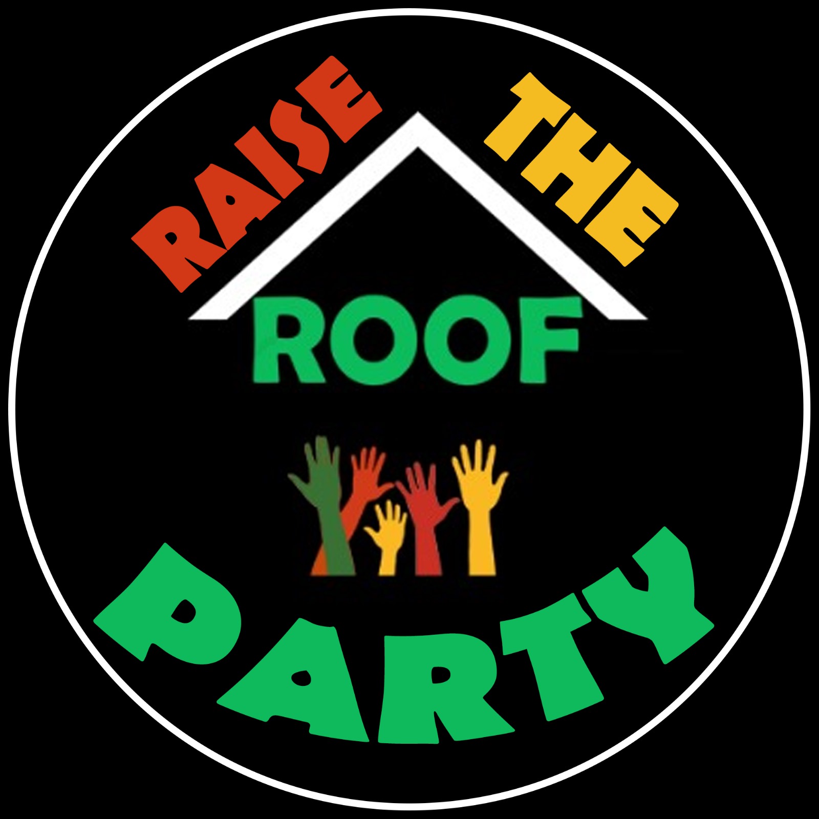 Raising The Roof Party
