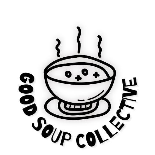 GOOD SOUP COLLECTIVE LLC