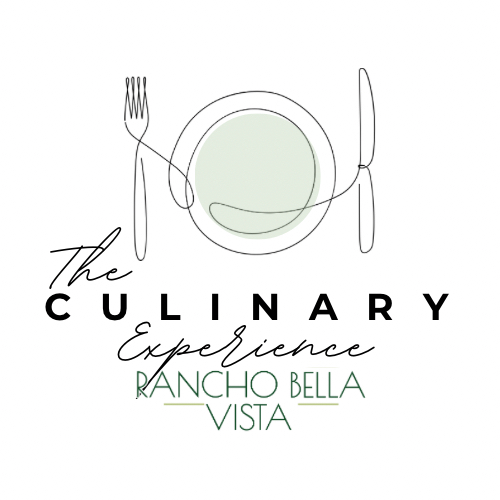 The Culinary Experience at Rancho Bella Vista