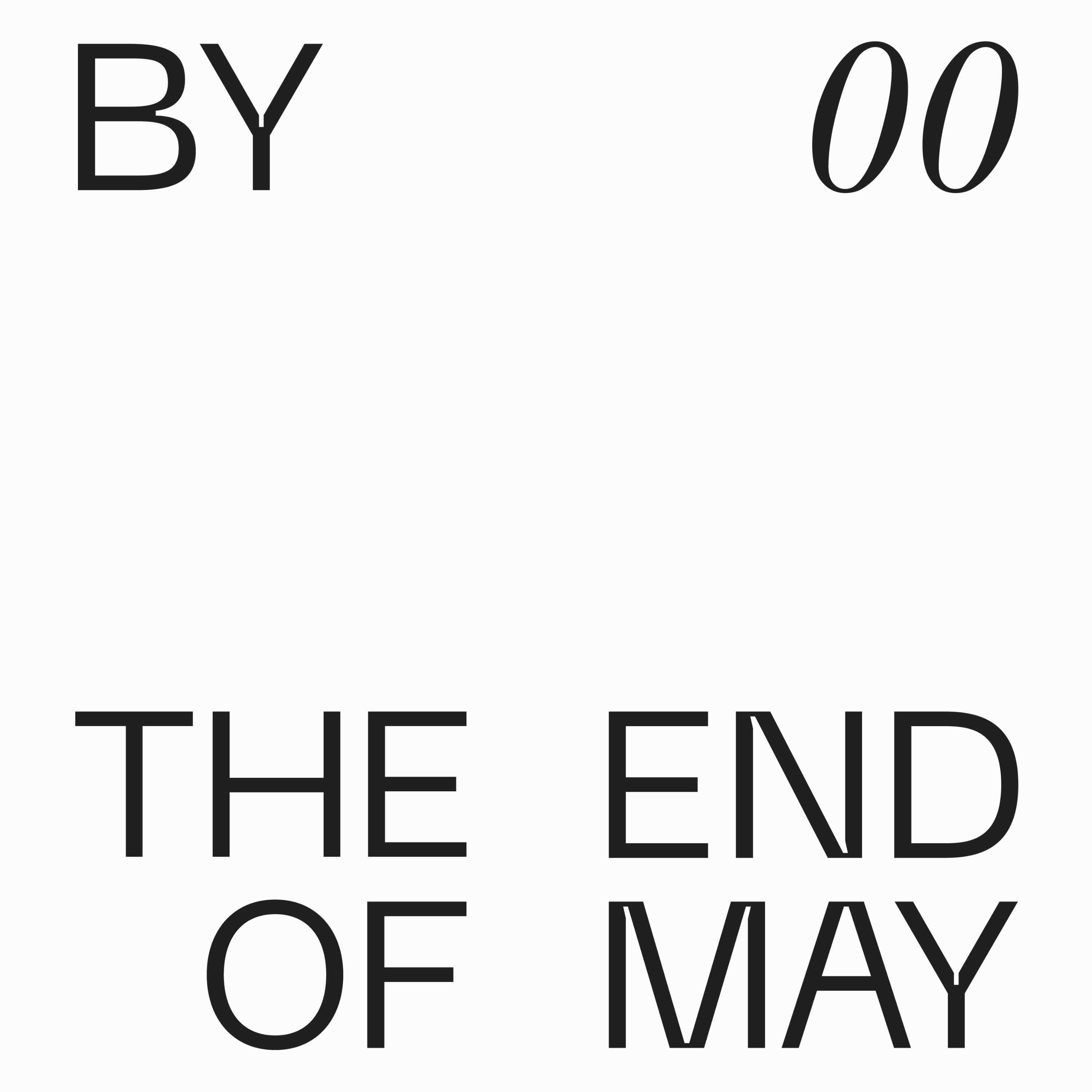 BY THE END OF MAY