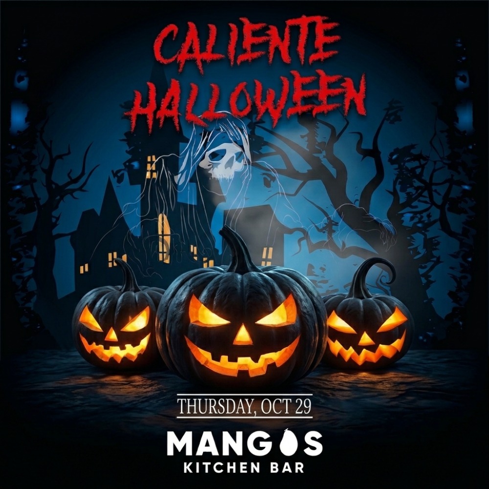 Caliente Halloween at Mangos Kitchen Bar