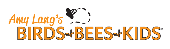 Birds & Bees & Kids
