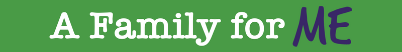 A Family for ME