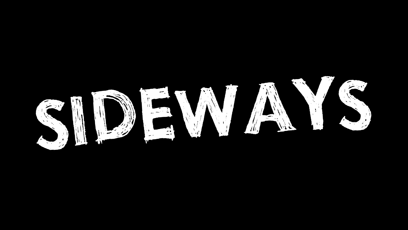 sideways