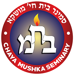 CHAYA MUSHKA SEMINARY
