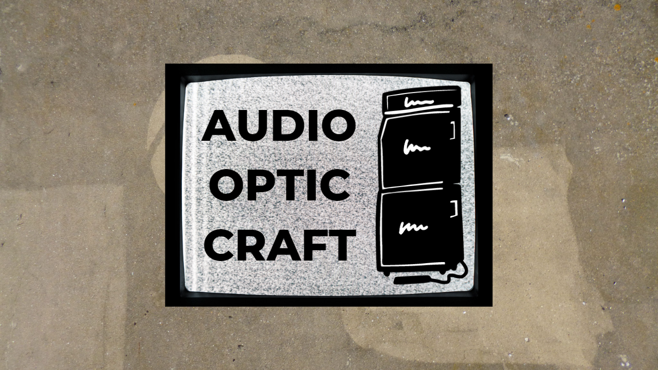 Audio Optic Craft