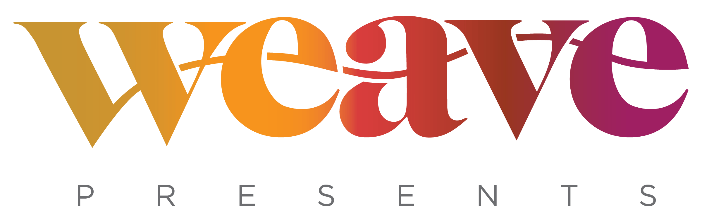 WEAVE Presents