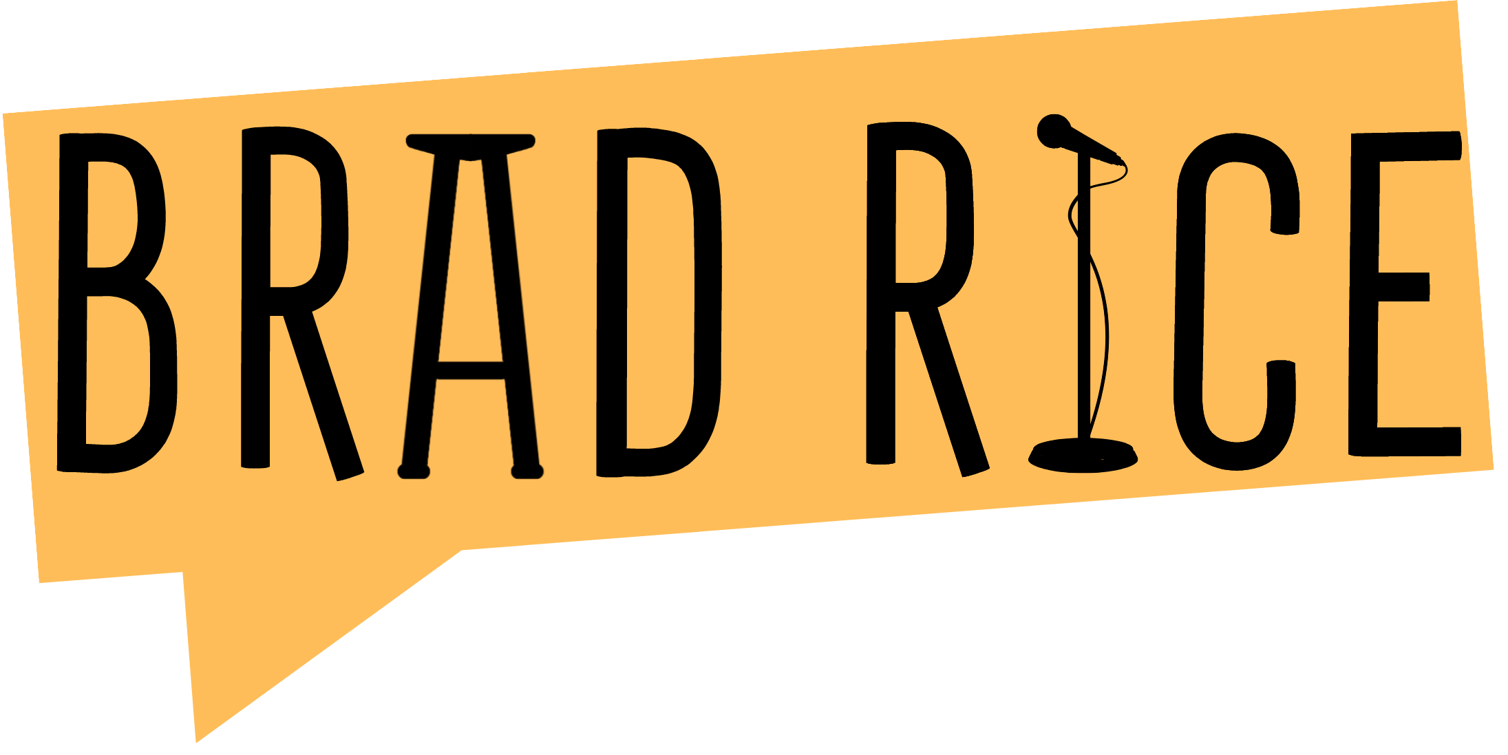 Brad Rice Comedy