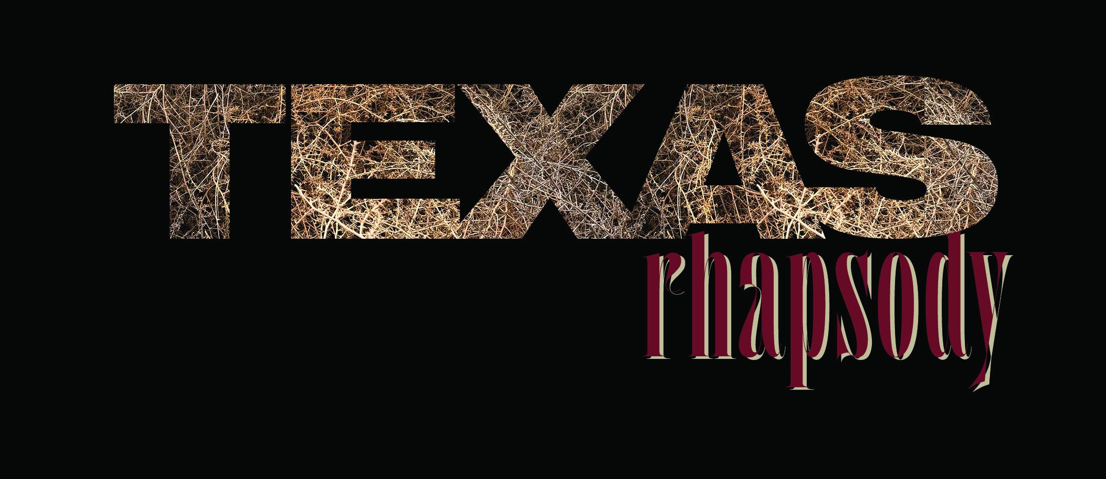 Texas Rhapsody, LLC