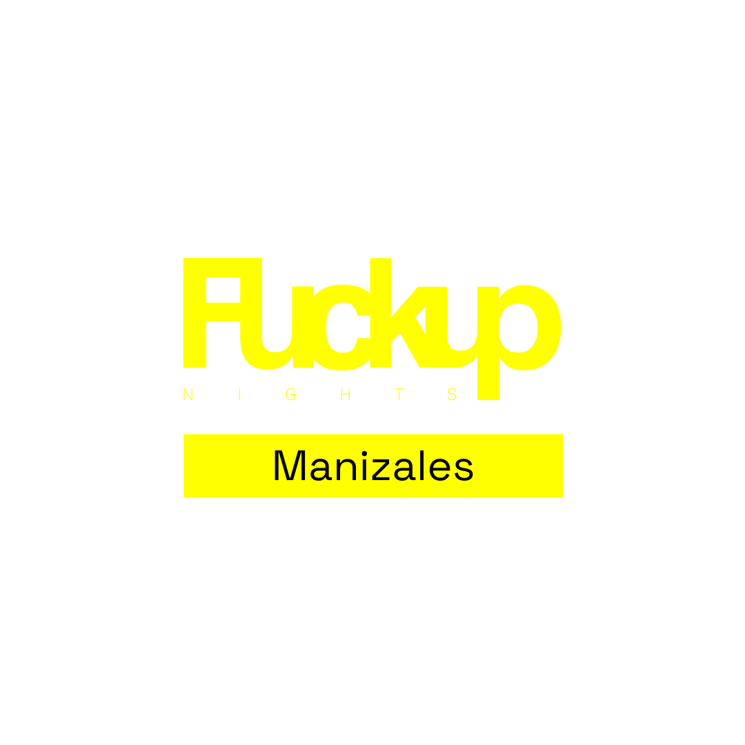 Fuckup Nights Manizales